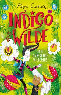 Indigo de Wilde en de Onbekende Wildernis