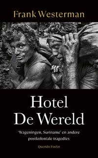 Hotel De Wereld