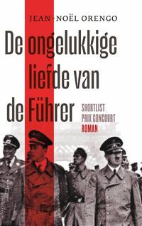 De ongelukkige liefde van de Führer