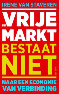 De vrije markt bestaat niet