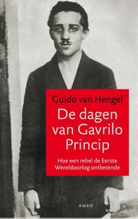 De dagen van Gavrilo Princip