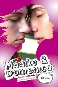 Maaike en Domenico deel 8 Blijf bij mij (nieuw omslag)