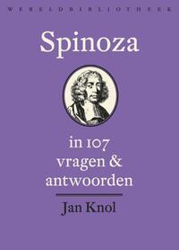 Spinoza in 107 vragen en antwoorden