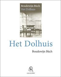 Het dolhuis (grote letter) - POD editie