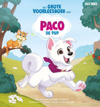Het grote voorleesboek van Paco de Pup