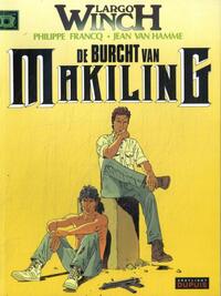 Largo Winch - 7 - De Burcht Van Makiling