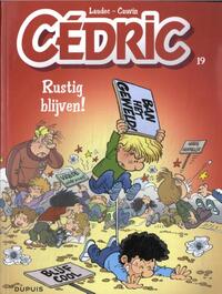 Cedric - 19 - RUSTIG BLIJVEN!