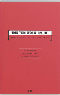Leren over leven in loyaliteit
