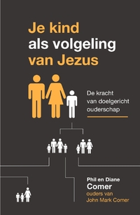 Je kind als volgeling van Jezus