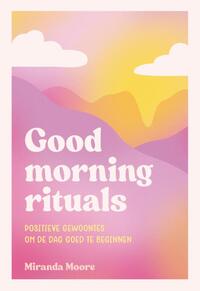 Good morning rituals