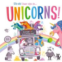Uh-oh! Daar zijn de… unicorns!
