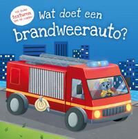 Wat doet een brandweerauto?