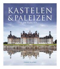 Kastelen & paleizen in Europa
