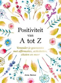 Positiviteit van A tot Z - A tot Z
