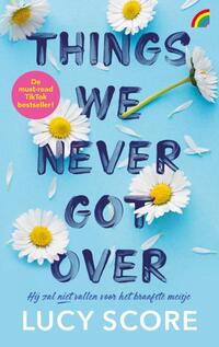 Things we never got over