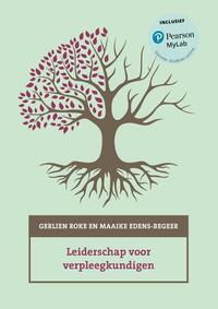 Leiderschap voor verpleegkundigen met MyLab NL toegangscode