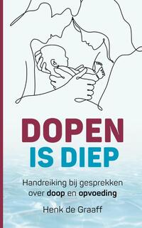 Dopen is diep