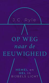 Op weg naar de eeuwigheid