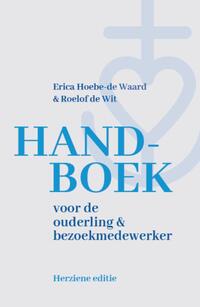 Handboek voor de ouderling en bezoekmedewerker