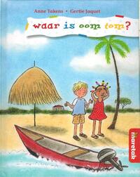 Waar is oom Tom ?