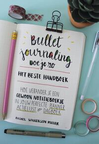 Bullet Journaling - Doe je zo!
