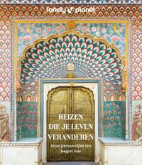 Reizen die je leven veranderen