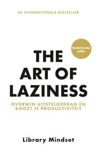 The Art of Laziness