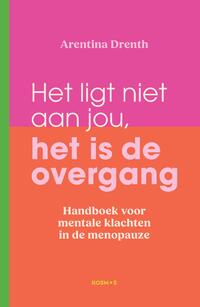 Het ligt niet aan jou, het is de overgang