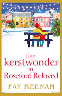 Een kerstwonder in Roseford Reloved