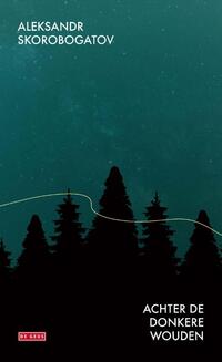 Achter de donkere wouden