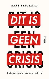 Dit is geen crisis