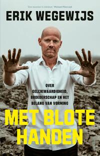 Met blote handen