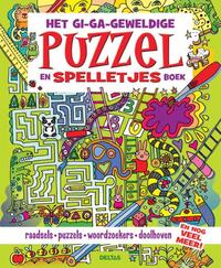 Het gi-ga-geweldige puzzel- en spelletjesboek
