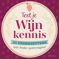 Test je wijnkennis