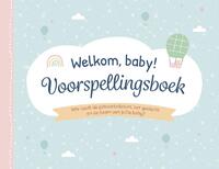 Welkom baby! Voorspellingsboek