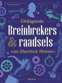 Uitdagende breinbrekers & raadsels van Sherlock Holmes