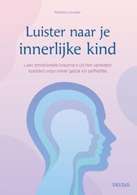 Luister naar je innerlijke kind