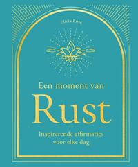 Een moment van Rust