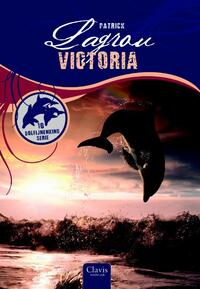 Dolfijnenkind 10: Victoria