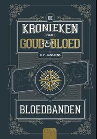 Kronieken van goud en bloed 1 - Bloedbanden