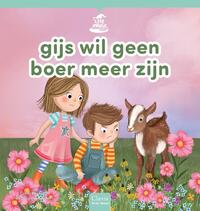 Gijs Wil Geen Boer Meer Zijn