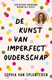 De kunst van imperfect ouderschap