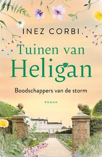 De tuinen van Heligan 3 - Boodschappers van de storm