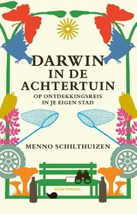 Darwin in de achtertuin