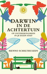 Darwin in de achtertuin