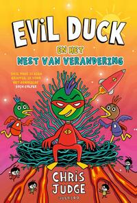 Evil Duck en het nest van verandering