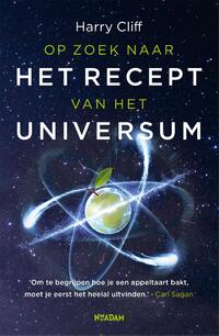 Op zoek naar het recept van het universum