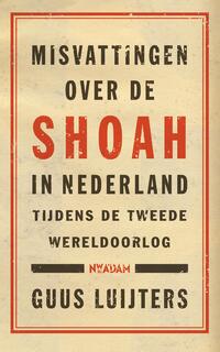 Misvattingen over de Shoah in Nederland