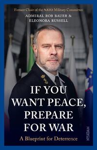 If You Want Peace, Prepare for War