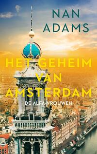 De Alfa-vrouwen 4 - Het geheim van Amsterdam